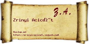 Zrinyi Acicét névjegykártya
